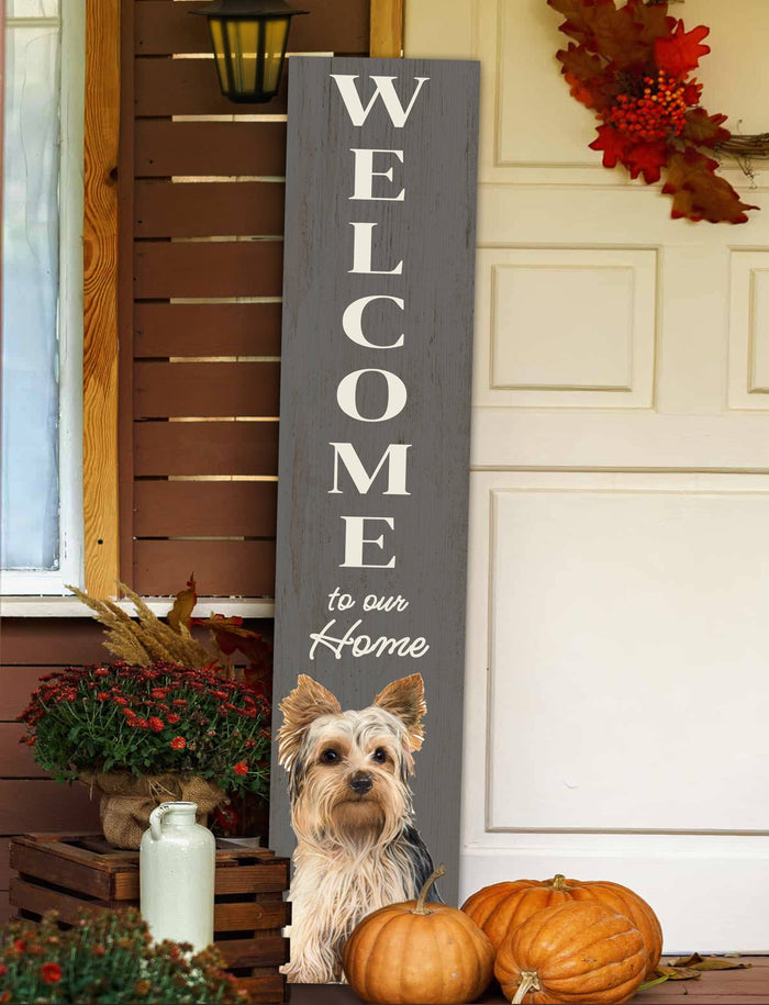 Yorkie Welcome sign - Premium from E&S Pets - Just $39.99! Shop now at Pat's Monograms