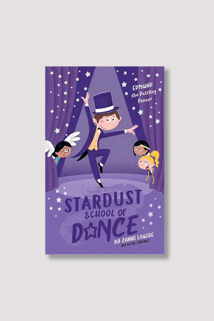 14000 - Stardust School Of Dance: Edmund the Dazzling Dancer Paperback Book By Zanni Louise