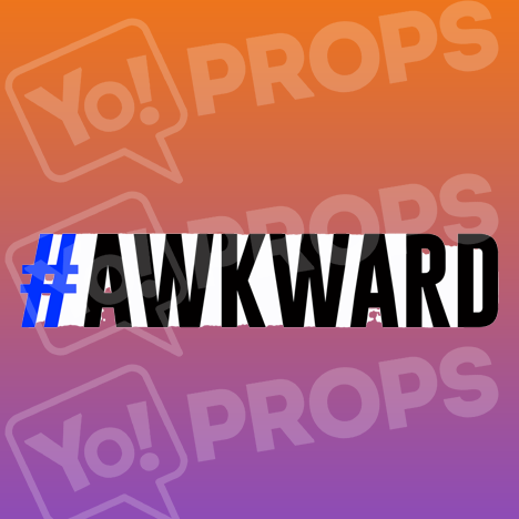 #Awkward