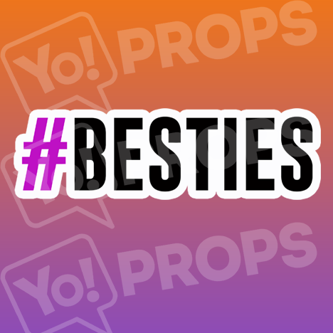 #Besties