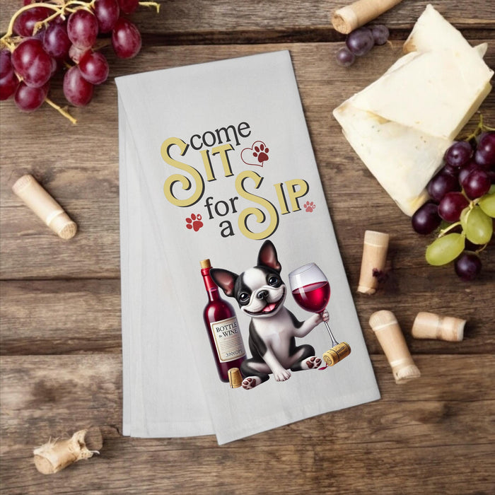 Boston Terrier "Come Sit for a Sip" tea towel - Premium Kitchen Towel from Pat's Monograms - Just $14.95! Shop now at Pat's Monograms