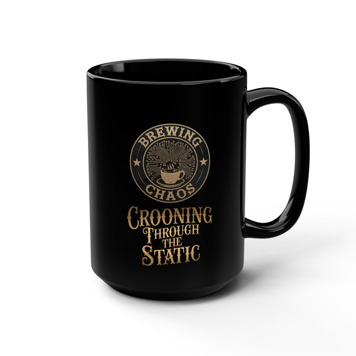 Crooning through the Static Mug, 15oz