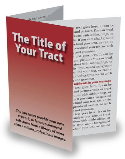 Custom Tract Design