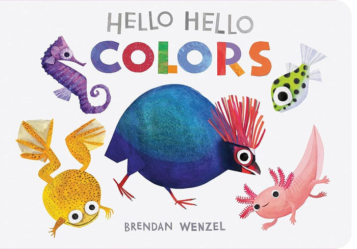 Hello Hello Colors (Brendan Wenzel) cover image