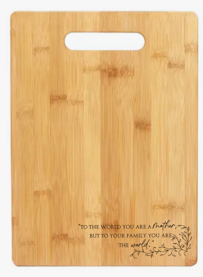 Mother You Are The World - Cutting Board - Premium home goods from Tuckahoe Hardwoods - Just $19.95! Shop now at Pat's Monograms