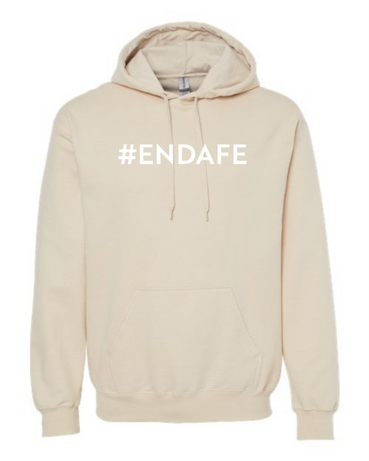 *SCREEN PRINTED* Sand Softstyle ENDAFE Hoodie