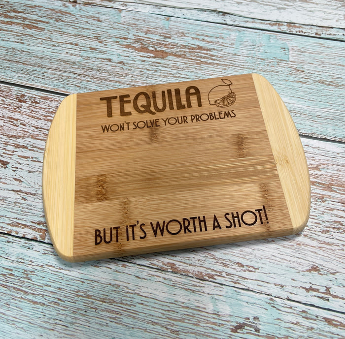 Tequila Won't Solve Your Problems Bar Board - Premium Housewares from Pat's Monograms - Just $12.95! Shop now at Pat's Monograms
