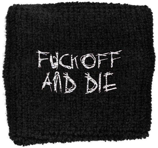 Wristband - Darkthrone - Fuck Off And Die-Metalomania