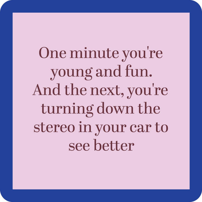 Young And Fun | Funny Gift | Home Bar Decor - Premium coaster from Drinks on Me - Just $5.50! Shop now at Pat's Monograms